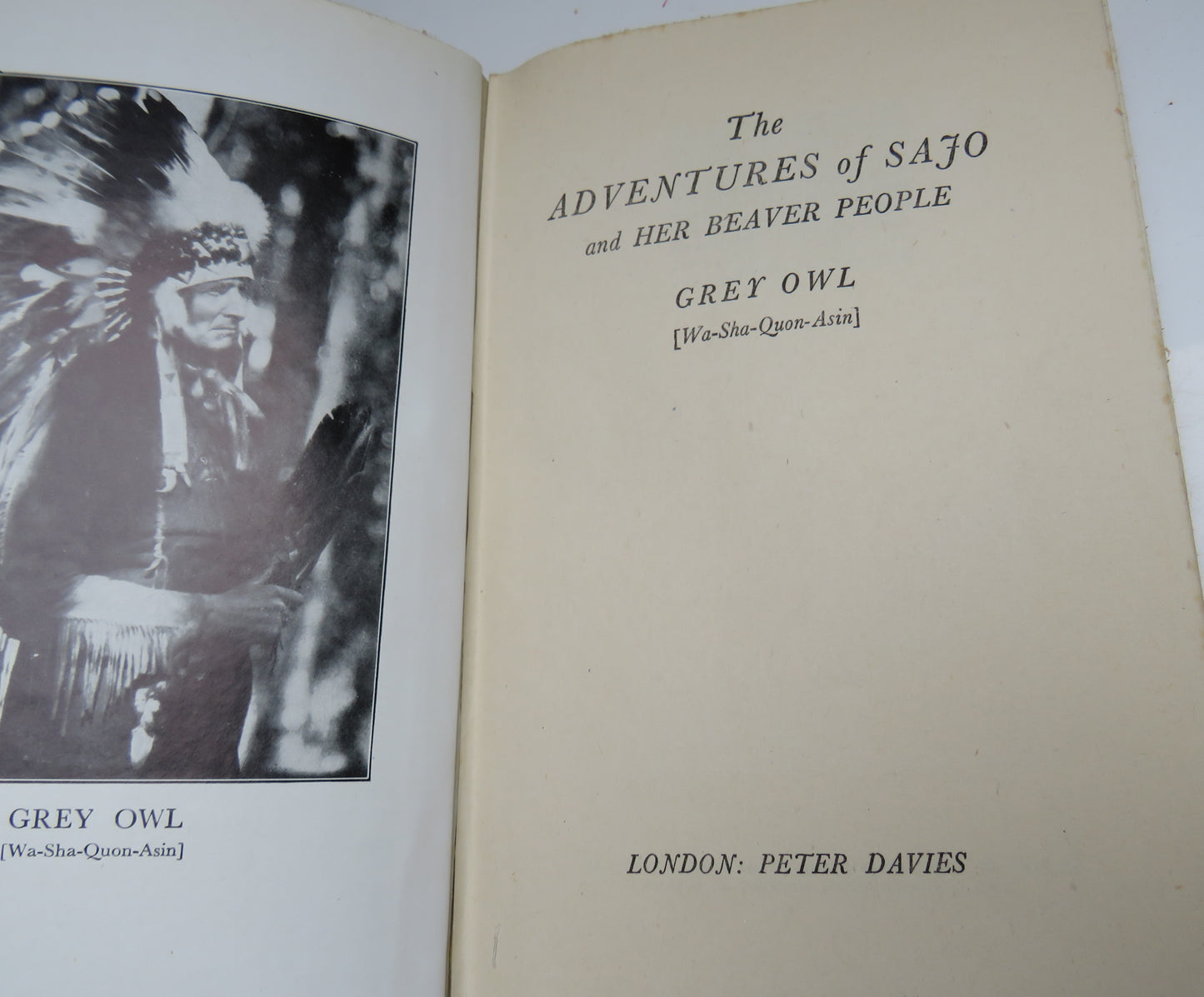 The Adventures Of Sajo and Her Beaver People By Grey Owl 1942