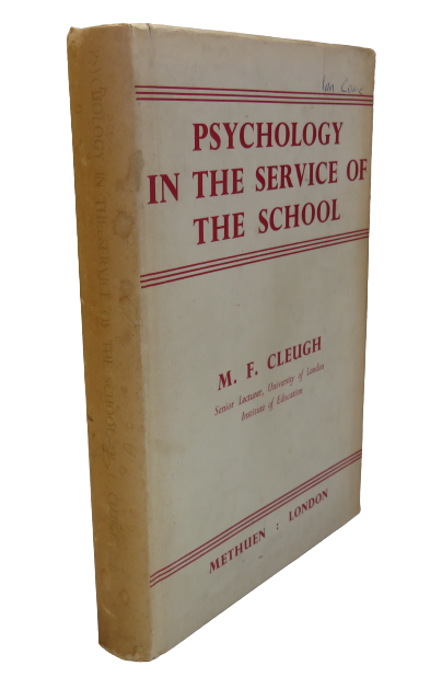 Physchology In The Service Of The School By M. F. Cleugh 1951 1st Edition