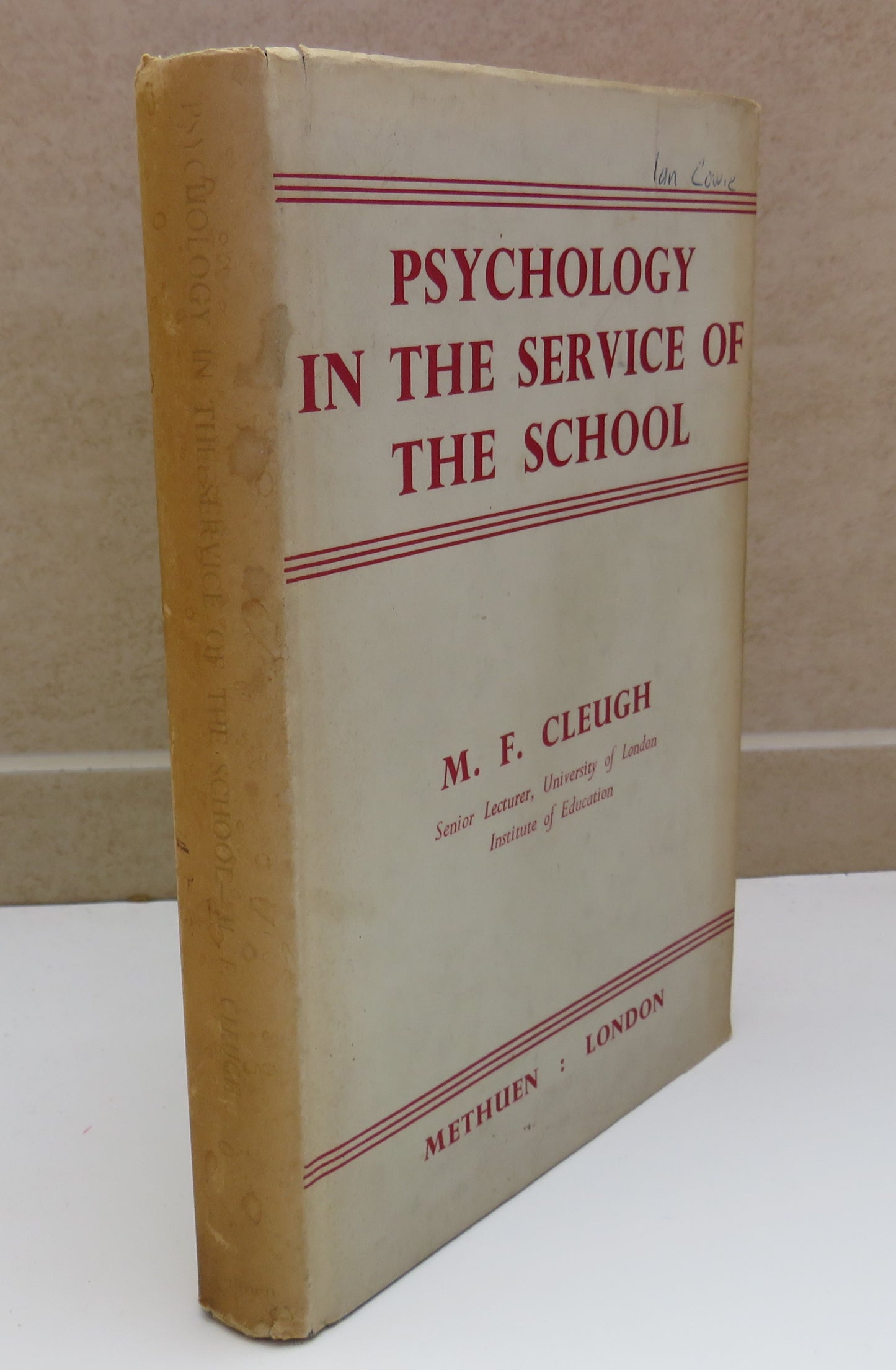 Physchology In The Service Of The School By M. F. Cleugh 1951 1st Edition