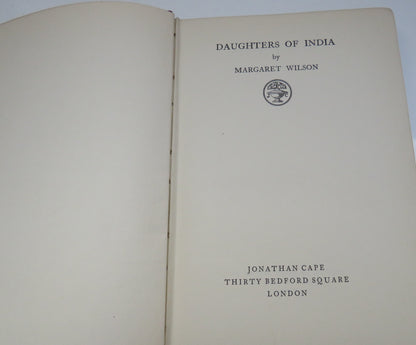 Daughters Of India By Margaret Wilson 1928 1st Edition book image 3