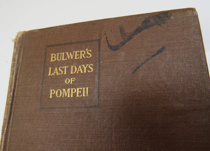 The Last Days Of Pompeii By Sir Edward Bulwer Lytton 1916 book image 3