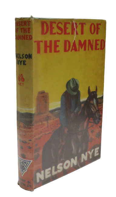 Desert Of The Damned By Nelson Nye 1953 book front cover
