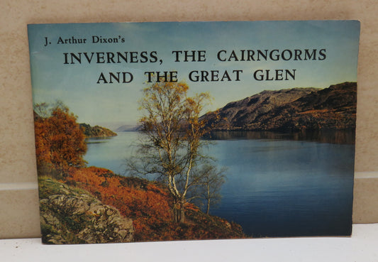 Inverness, The Cairngorms And The Great Glen - J.Arthur Dixon's