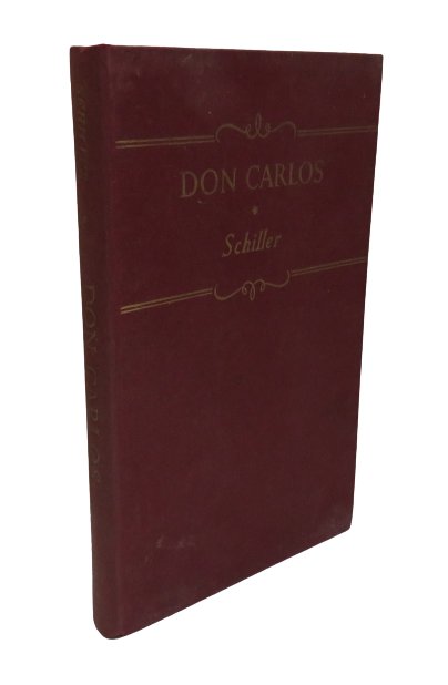 Don Carlos Infant Von Spanien By Schiller 1949 book front cover