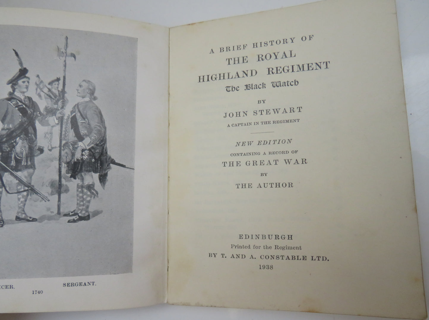 The Story Of The Black Watch Being A Short Summary Of Battles And Incidents In The Career Of The Royal Highland Regiment 1938