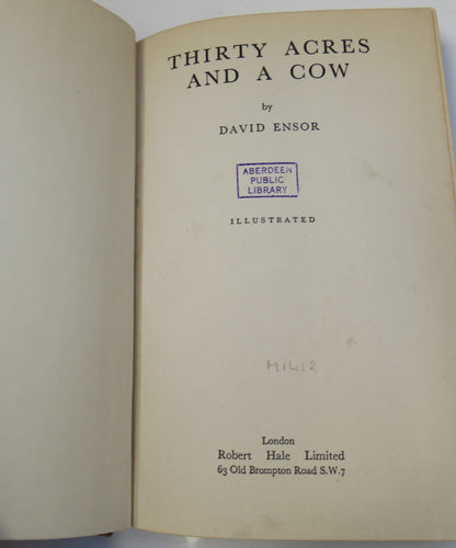Thirty Acres and a Cow By David Ensor 1955 1st Edition book image 4