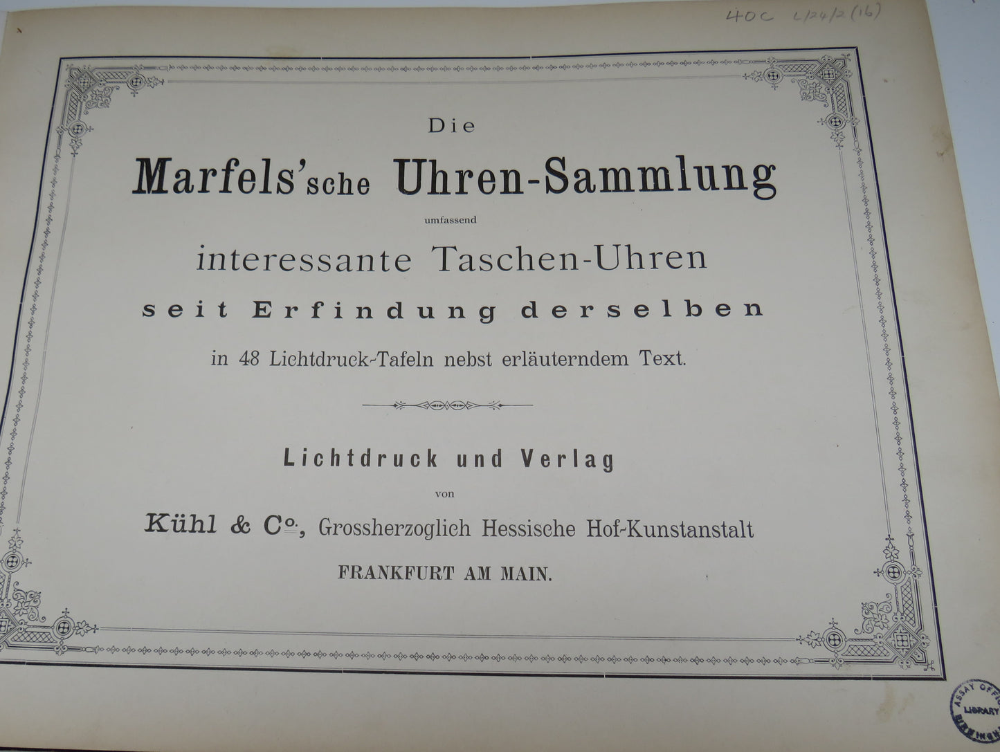 1888 German Book - Die Marfels' Sche Uhren-Sammlung Umfassend Interessante Taschen-Uhren