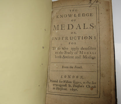 The Knowledge Of Medals: Or Instructions For Those Who Apply Themselves To The Study Of Medals Both  book image 3