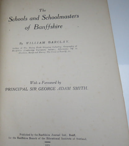 The Schools And Schoolmasters Of Banffshire By William Barclay 1925 book image 3