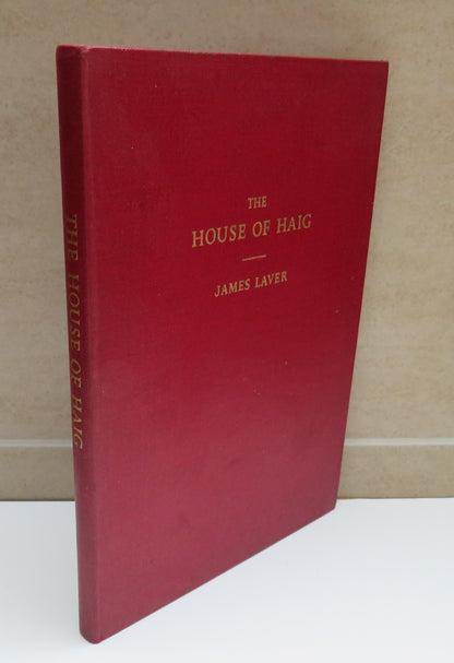 The House Of Haig By James Laver, C.B.E 1958 book image 2