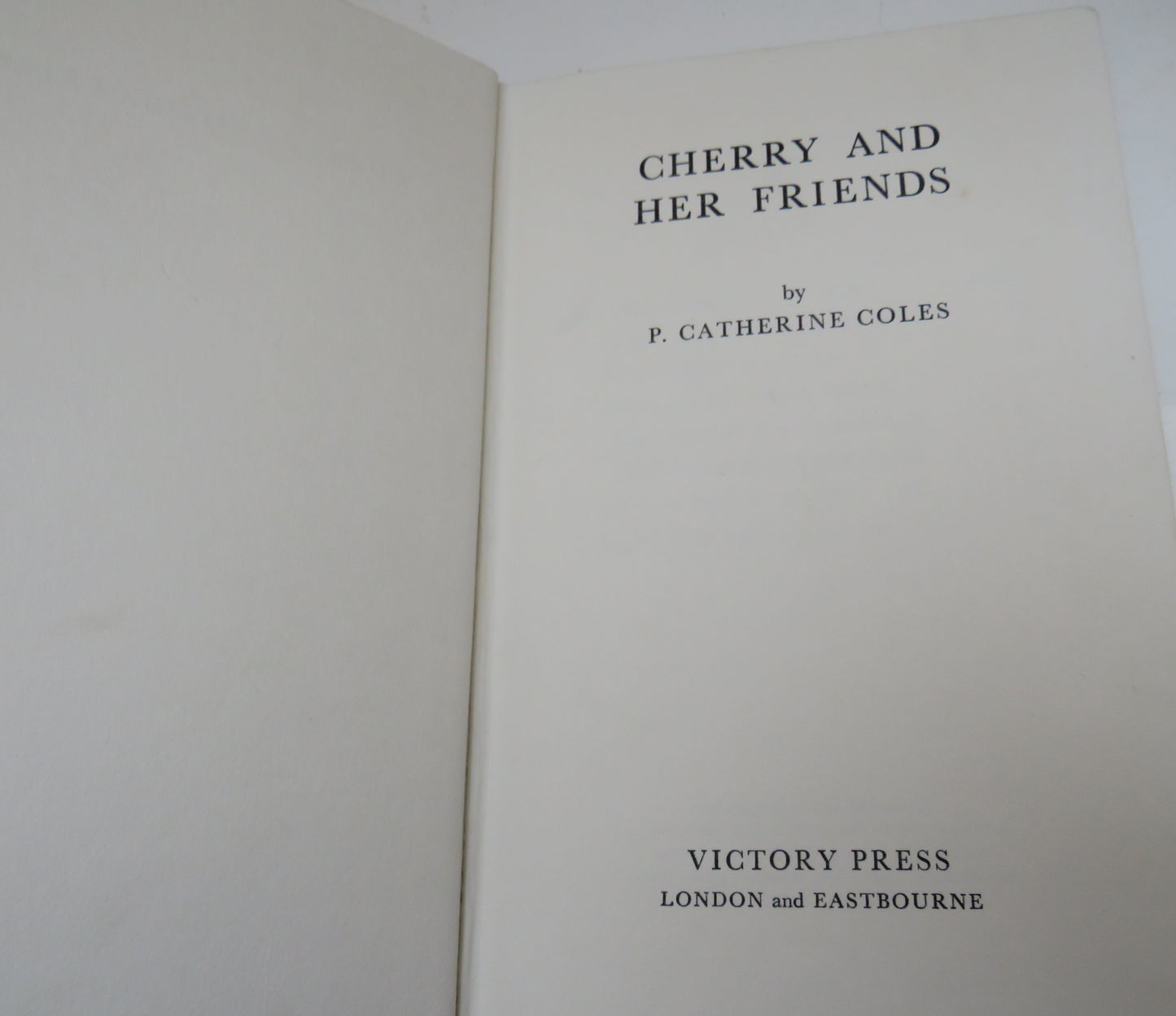 Cherry and Her Friends By P. Catherine Coles 1973