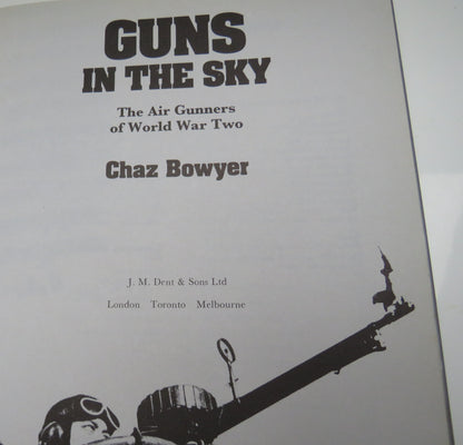 Guns In The Sky The Air Gunners Of World War Two By Chaz Bowyer book image 3