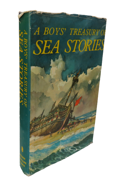 A Boys' Treasury Of Sea Stories Illustrated By Will Nickless 1967 book front cover