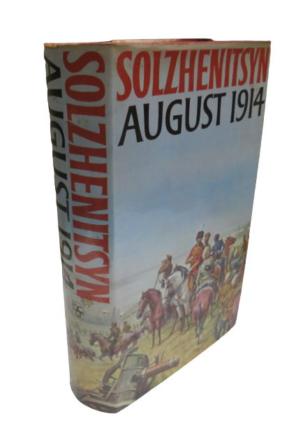 August 1914 By Alexander Solzhenitsyn Translated By Michael Glenny - 1974