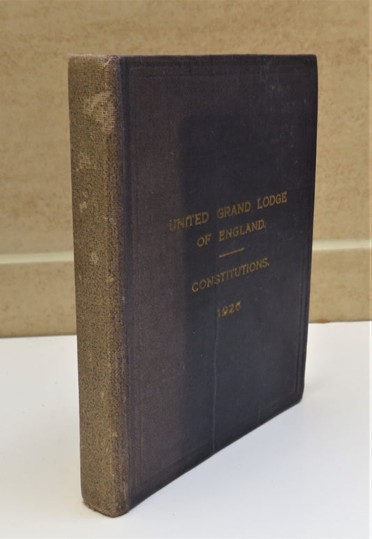 United Grand Lodge Of England Constitutions 1926