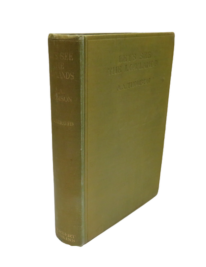 Let's See The Lowlands By A.A. Thomson 1930 book front cover