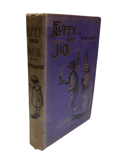 Fluffy And Jack By H.Atteridge 1900 1st Edition book front cover