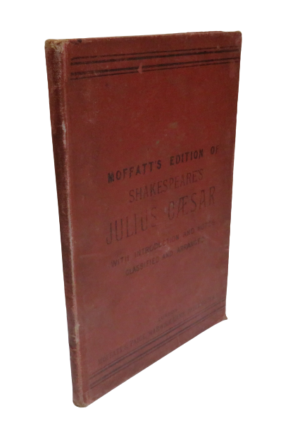Moffatt's Edition Of Shakespeare's Julius Caesar 4th Edition book front cover