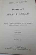 Load image into Gallery viewer, Moffatt&#39;s Edition Of Shakespeare&#39;s Julius Caesar 4th Edition
