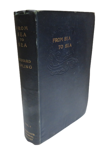 From Sea To Sea And Other Sketches Letters Of Travel By Rudyard Kipling Volume 1