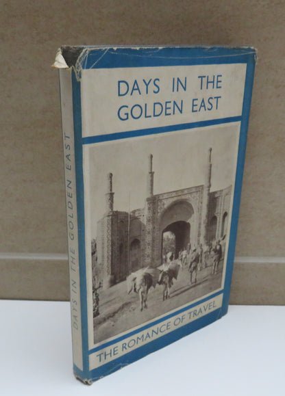 Days In The Golden East The Romance Of Travel By Eliot Warburton book image 2