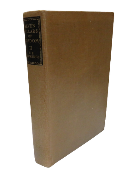 Seven Pillars Of Wisdom A Triumph BY T.E.Lawrence Volume II book front cover