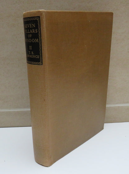 Seven Pillars Of Wisdom A Triumph BY T.E.Lawrence Volume II book image 2