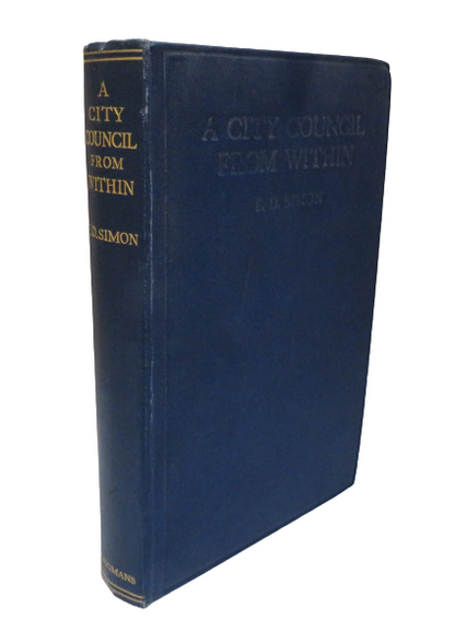 A City Council From Within by E.D Simon 1926 book front cover