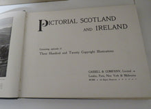 Load image into Gallery viewer, Pictorial Scotland and Ireland, Containing Upwards of Three Hundred and Twenty Copyright Illustrations
