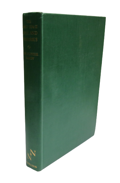 Fish & Fisheries By Sir Alister Hardy 1959 Part II With Chapters On Whales, Turtles, And Animals Of The Sea Floor By Sir Alister Hardy
