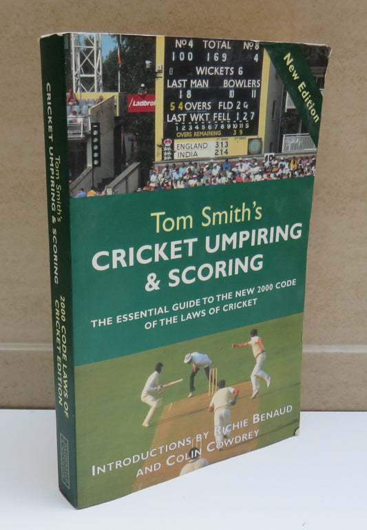 Cricket Umpiring And Scoring 5th Edition By Tom Smith MBE 2001