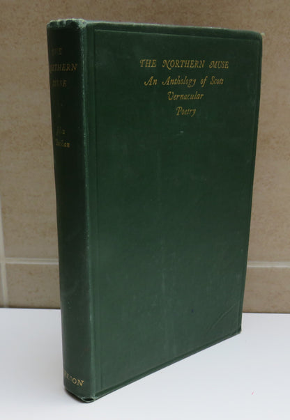 The Northern Muse An Anthology Of Scots Vernacular Poetry Arranged By John Buchan 1947 book image 2