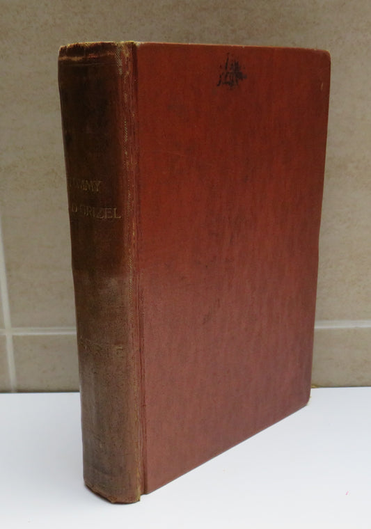 The Works of J.M. Barrie Tommy and Grizel