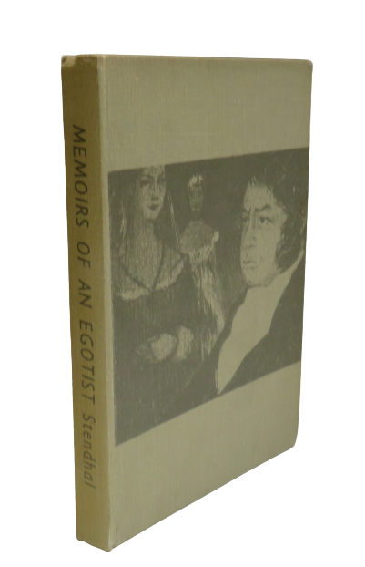 Stendhal Memoirs Of An Egotist Translated & With An Introduction By T.W.Earp 1949 1st Edition book front cover