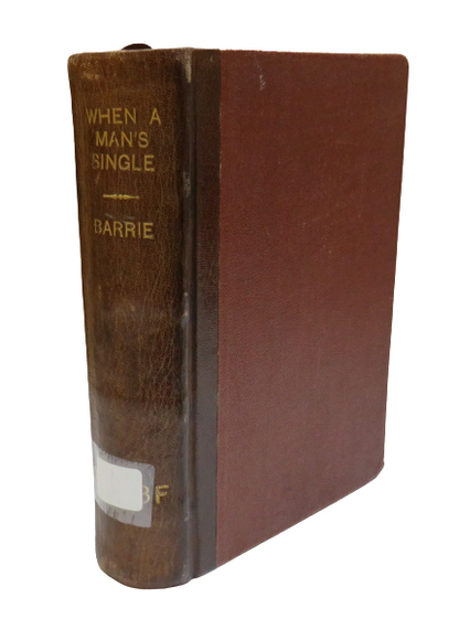 When A Man's Single A Tale Of Literary Life By J.M.Barrie 1894 book front cover