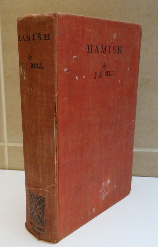 Hamish By J.J.Bell 1934 1st Edition