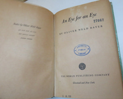 An Eye For An Eye By Oliver Weld Bayer 1946 book image 4