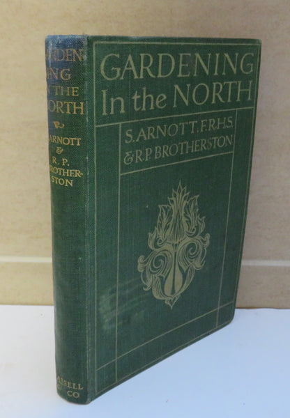 Gardening In The North By S. Arnott 1909 book image 2