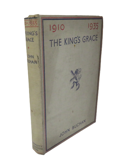 The King's Grace 1910-1935 By John Buchan book front cover