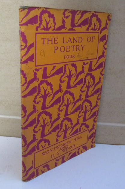 The Land Of Poetry By Wentworth Hill & H.G. Wood Four - 1934 book image 2