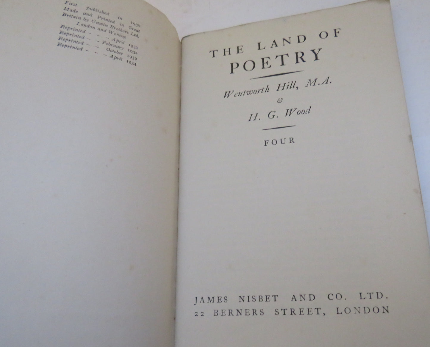 The Land Of Poetry By Wentworth Hill & H.G. Wood Four - 1934