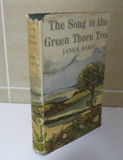 The Song In The Green Thorn Tree A Novel Of The Life and Loves Of Robert Burns By James Barke 1947 book image 2