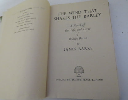 The Wind That Shakes The Barley by James Barke, A Novel of the Life & Loves of Robert Burns, Old Boo book image 4