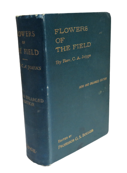 Flowers Of The Field By The Late Rev. C. A. John's 1902 book front cover