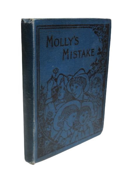 Molly's Mistake By E.Bradshaw-Sherwood