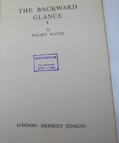 The Backward Glance By Hilary Wayne 1953 book image 3