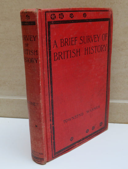 A Brief Survey Of British History By George Townsend Warner book image 2
