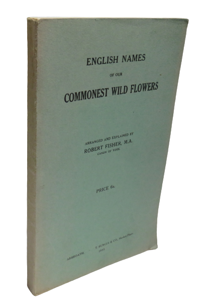 English Names Of Our Commonest Wild Flowers Part I 1932 book front cover