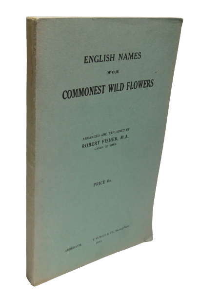 English Names Of Our Commonest Wild Flowers Part I 1932