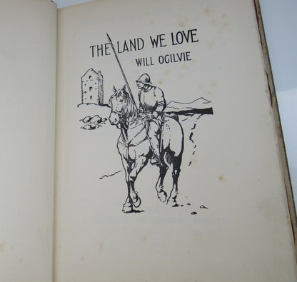 The Land We Love By Will Ogilvie 1910 book image 4